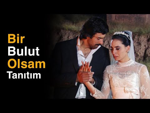 Beyond the Clouds (Bir Bulut Olsam) Turkish Drama Trailer 2 (Eng Sub)