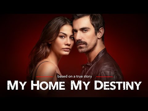 My Home My Destiny (Dogdugun Ev Kaderindir) Tv Series Trailer (Eng Sub)