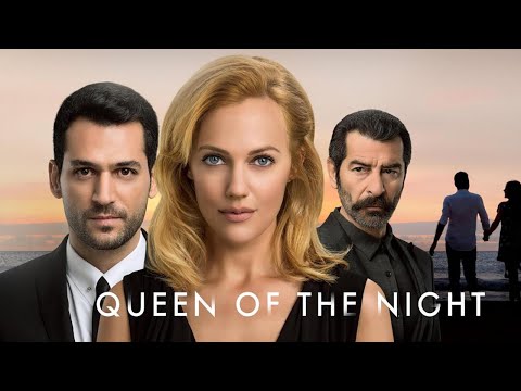 Queen of the Night (Gecenin Kralicesi - Night Queen) Turkish Series Trailer (Eng Sub)