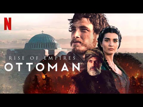 Rise of Empires: Ottoman Netflix Tv Series Trailer (English)