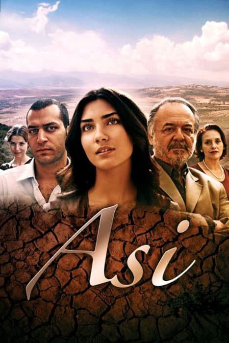 Asi (Rebellious - Pride and Love) - Turkish Drama