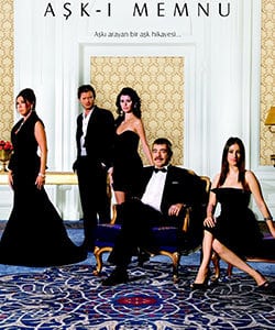 Forbidden Love (Ask-i Memnu) Tv Series Poster