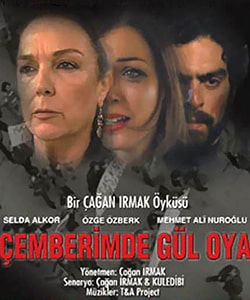 The Rose and the Thorn (Cemberimde Gul Oya) Tv Series - 1 The Rose and the Thorn (Cemberimde Gul Oya) Tv Series