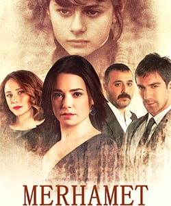 Mercy (Merhamet) Tv Series