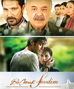 The Girl I Loved (Bir Cocuk Sevdim) Tv Series