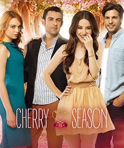Cherry Season (Kiraz Mevsimi) Tv Series - Turkish Drama