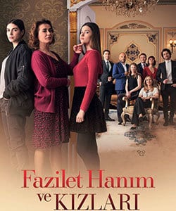 Mrs. Fazilet and Her Daughters (Fazilet Hanim ve Kizlari) - 1 Mrs. Fazilet and Her Daughters Tv Series (Fazilet Hanim ve Kizlari)