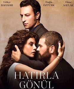 Gonul (Hatirla Gonul) Tv Series