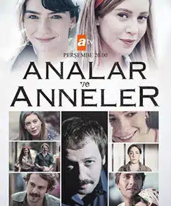 Moms and Mothers (Analar ve Anneler) Tv Series Poster
