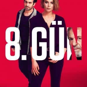 The 8th Day (8. Gun) Tv Series Turkish Poster