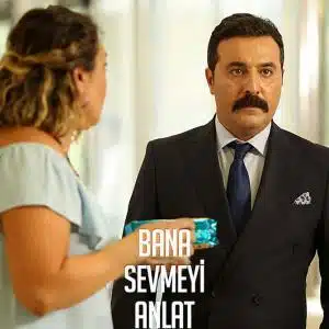 Bana Sevmeyi Anlat Turkish Drama