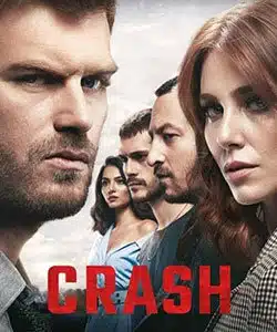 Crash Tv Series (Carpisma) Poster