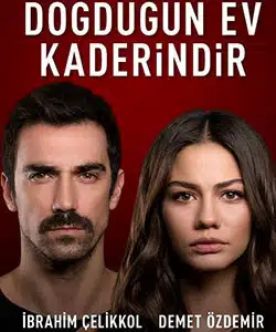 My Home My Destiny (Dogdugun Ev Kaderindir) Tv Series - 1 My Home My Destiny (Dogdugun Ev Kaderindir) Tv Series