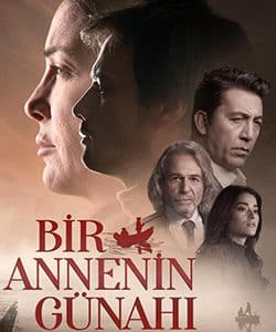 A Mother’s Guilt (Bir Annenin Gunahi) Tv Series