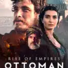 Rise of Empires: Ottoman Tv Series - Poster 1