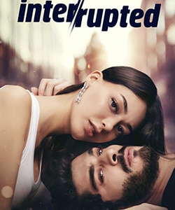 Interrupted (Yarim Kalan Asklar - Unfinished Love Circle) Tv Series