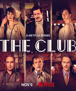 The Club (Kulup) Tv Series - 1 The Club (Kulup) Tv Series